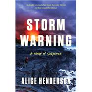 Storm Warning - Henderson Alice