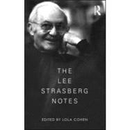 The Lee Strasberg Notes 9780415551861