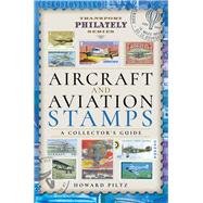 Aircraft and Aviation Stamps 9781473871861