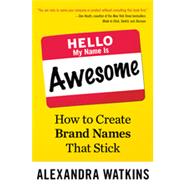 Hello, My Name Is Awesome 9781626561861