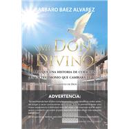 Mi Don Divino 9781796091861