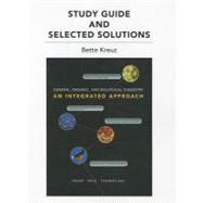 Study Guide with Selected Solutions for General, Organic, and Biological Chemistr : An Integrated Approach 9780805381863