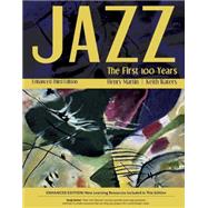 Jazz The First 100 Years, Enhanced Media Edition (with Digital Music Downloadable Card, 1 term (6 months) Printed Access Card) 9781305091863