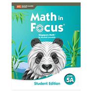 Math in Focus Student Edition Volume A Grade 5 9780358101864