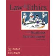 Law and Ethics in the Business Environment 9780324121865