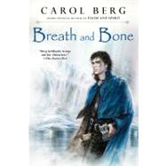 Breath and Bone 9780451461865