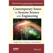 Contemporary Issues in Systems Science and Engineering 9781118271865