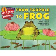 From Tadpole to Frog 9780062381866