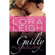 Guilty Pleasure A Novel 9780312541866