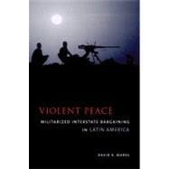 Violent Peace