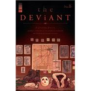 The Deviant #8