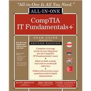 ITF+ CompTIA IT Fundamentals All-in-One Exam Guide, Second Edition (Exam FC0-U61) 9781260441871