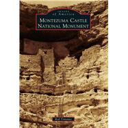 Montezuma Castle National Monument 9781467131872