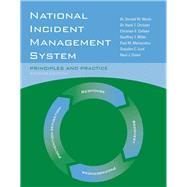 National Incident Management System: Principles and Practice 9780763781873