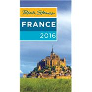 Rick Steves France 2016 9781631211874
