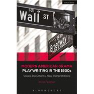 Playwriting in the 1930s 9781472571878