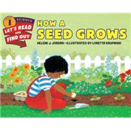 How a Seed Grows 9780062381880