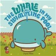 The Whale in My Swimming Pool 9780374301880