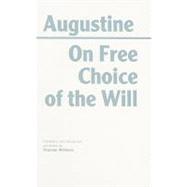 On Free Choice of the Will 9780872201880