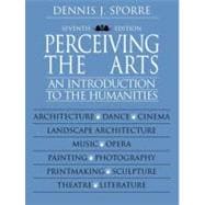 Perceiving the Arts 9780130991881