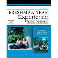 Freshman Year Experience: Experiences for a Lifetime 9781465201881