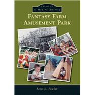 Fantasy Farm Amusement Park 9781467111881