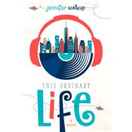 This Ordinary Life 9781941311882