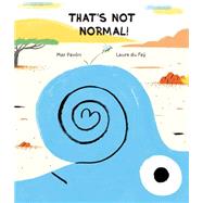 That's Not Normal! 9788494431883