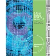 A Simple Guide to SPSS for Version 17.0 9780840031884