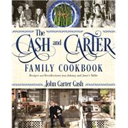 The Cash and Carter Family Cookbook 9781400201884
