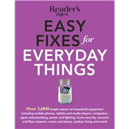 Easy Fixes for Everyday Things 9781621451884
