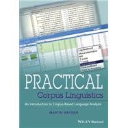 Practical Corpus Linguistics 9781118831885