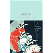 Macbeth 9781909621886