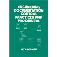 Engineering Documentation Control Practices and Procedures