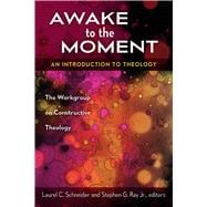 Awake to the Moment 9780664261887