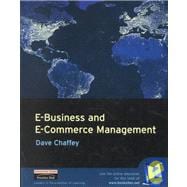 E-Business and E-Commerce Management : Strategy, Management, and Applications