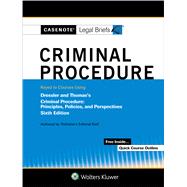 Casenote Legal Briefs for Criminal Procedure Keyed to Dressler and Thomas 9781454891888