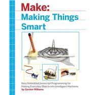 Making Things Smart 9781680451894