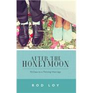 After the Honeymoon 9781629121895