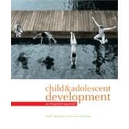 Child and Adolescent Development: An Integrated Approach, 1st Edition 9781133331896