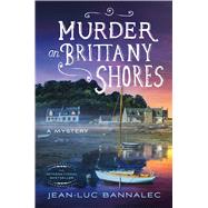 Murder on Brittany Shores A Mystery 9781250071897