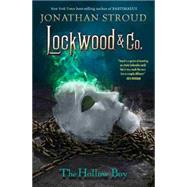 Lockwood & Co. Book Three The Hollow Boy 9781484711897