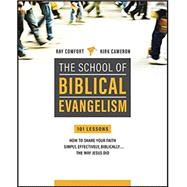 The School of Biblical Evangelism 9781610361897