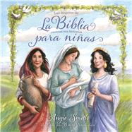 La Biblia para niñas Las mujeres de la Biblia cuentan sus historias 9781433691898