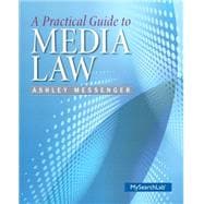 A Practical Guide to Media Law 9780205911899