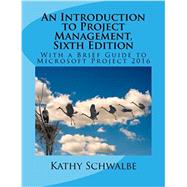 An Introduction to Project Management 9781544701899