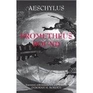 Prometheus Bound 9781603841900