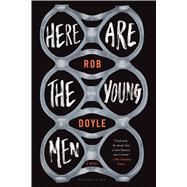 Here Are the Young Men 9781632861900