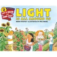 Light Is All Around Us 9780062381903