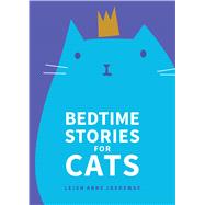 Bedtime Stories for Cats 9781449471903